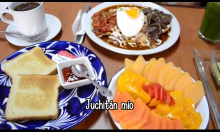 Desayunos en Juchitán mío