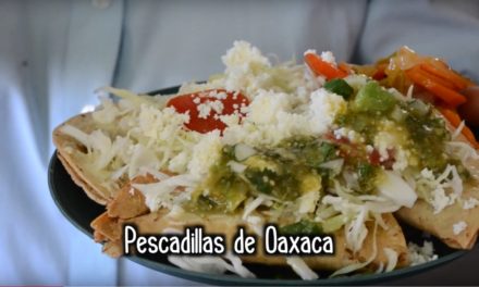 Pescadillas en Oaxaca