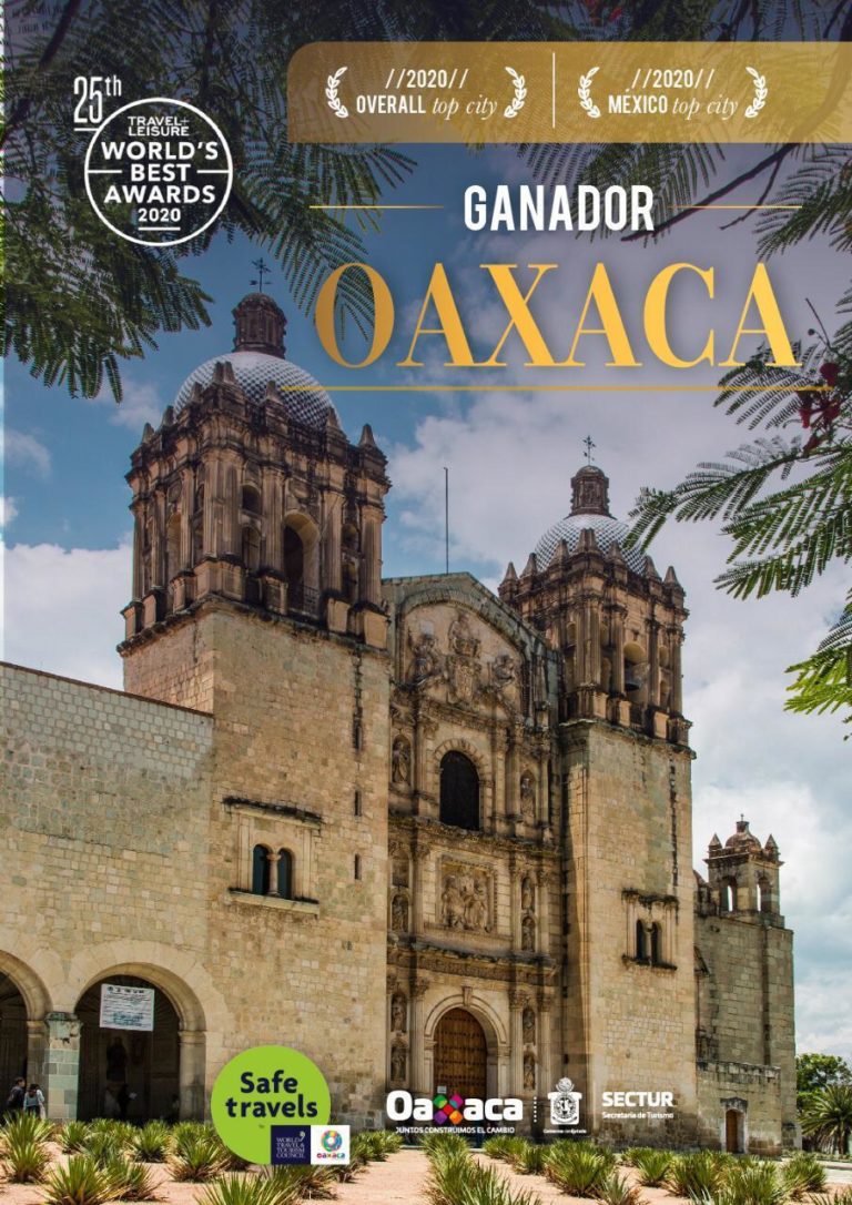 Premian a Oaxaca como la mejor ciudad turística en el mundo